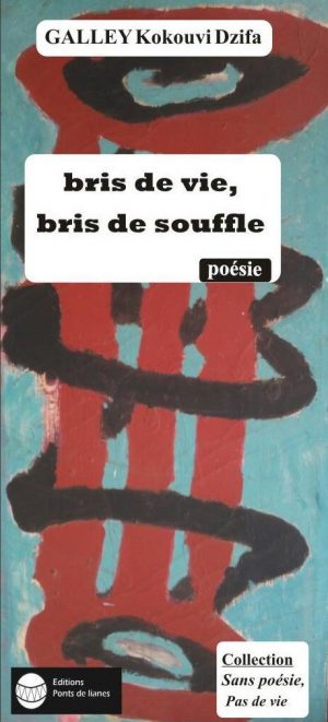 BRIS DE VIE, BRIS DE SOUFFLE – Image 1