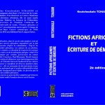 FICTIONS AFRICAINES ET ECRITURE DEMESURE