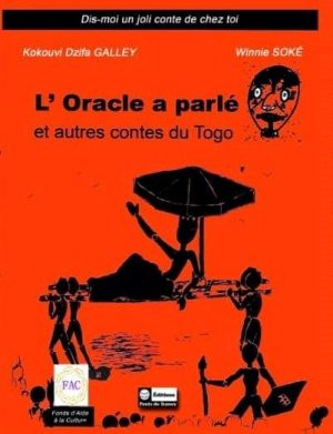 L'ORACLE A PARLE ET AUTRES CONTES DU TOGO – Image 1