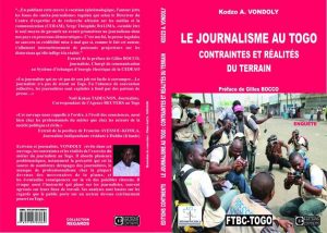 LE JOURNALISME AU TOGO: CONTRAINTES ET REALITES DU TERRAIN – Image 1