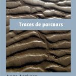 TRACES DE PARCOURS